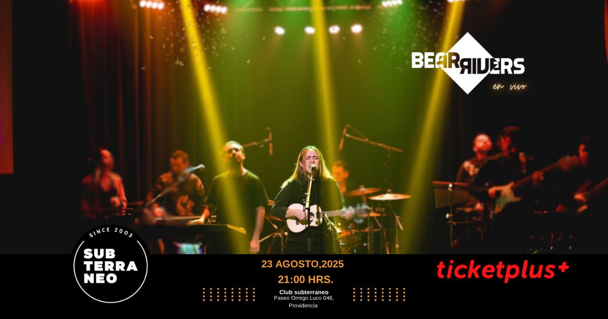 Flyer del concierto Bearrivers en vivo el 23 de agosto 2024 en Club Subterráneo, Santiago de Chile.