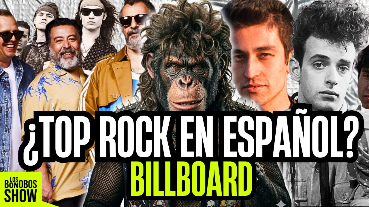 Analizamos el Top 50 del Rock en Español según Billboard: ¿Por qué hay tanta polémica?